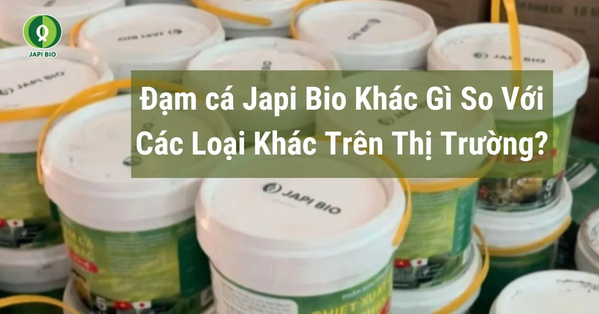 dam-ca-amino sự khác biệt của đạm cá Japi Bio